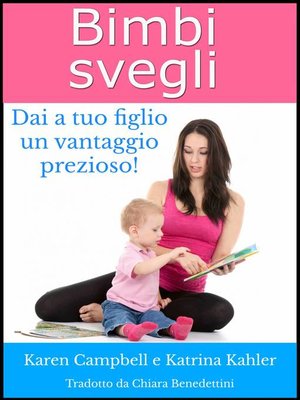 cover image of Bimbi Svegli--Dai a tuo figlio un vantaggio prezioso!
